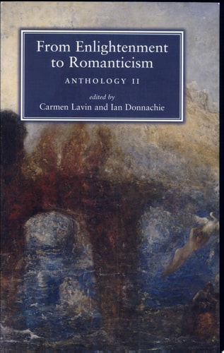 From Enlightenment to Romanticism Anthology II
