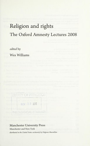 Religion and Rights The Oxford Amnesty Lectures 2008