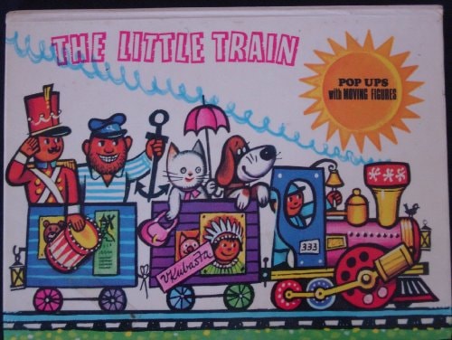 The Little Train Pop Ups with Moving Figures