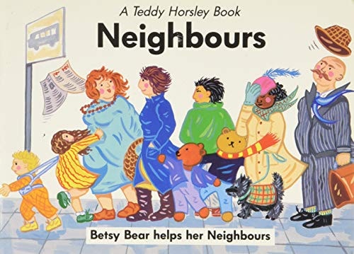 Neighbours Betsy Bear Helps Her Neighbours