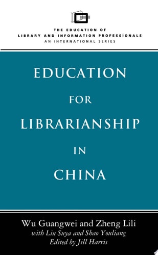 Education for Librarianship in China