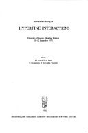 International Meeting on Hyperfine Interactions, University of Leuven, Heverlee, Belgium, 10-12 September 1975