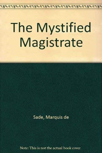 The mystified magistrate: Four stories