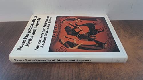 Pears Encyclopaedia of Myths and Legends