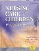 Nursing Care of Children and Virtual Clinical Excursions 2. 0 Principles and Practice