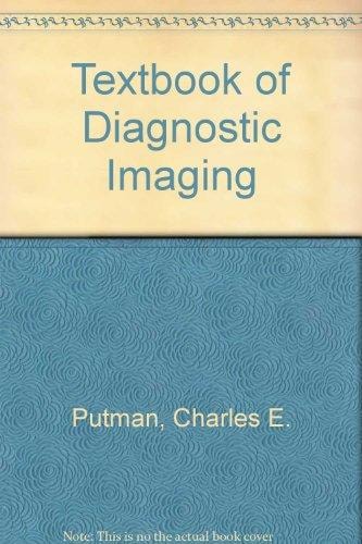 Textbook of Diagnostic Imaging
