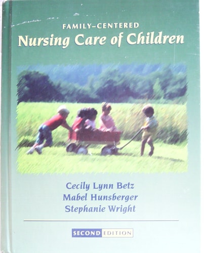 Family-centered Nursing Care of Children