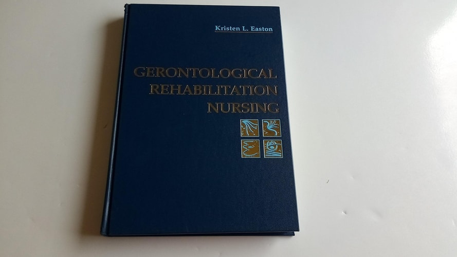 Gerontological Rehabilitation Nursing