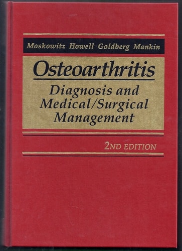 Osteoarthritis: Diagnosis and Medical/Surgical Management