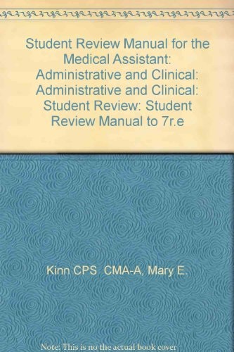 The Medical Assistant Administrative and Clinical