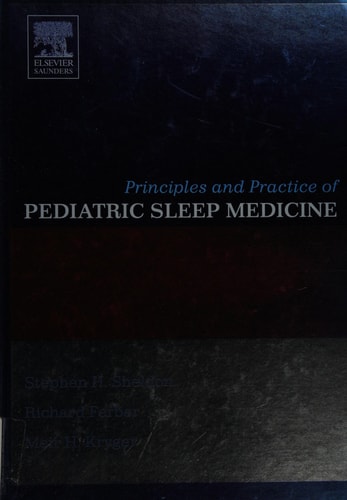 Principles and Practice of Pediatric Sleep Medicine