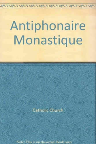 Antiphonaire Monastique
