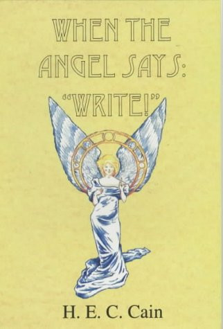 When the Angel Says "write"!