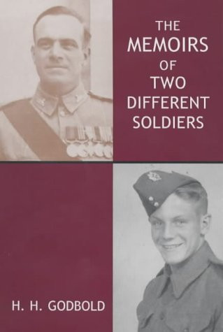 The Memoirs of Two Different Soldiers