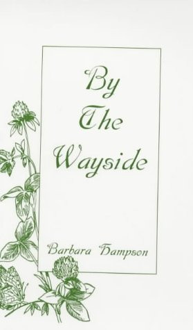 By the Wayside