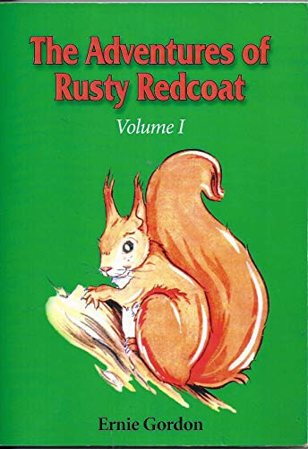 The Adventures of Rusty Redcoat