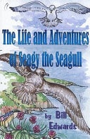 The Life and Adventures of Seagy the Seagull
