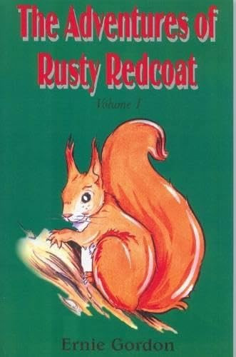 The Adventures of Rusty Redcoat