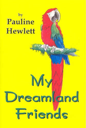 My Dreamland Friends