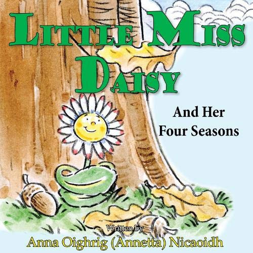 Little Miss Daisy And Her Four Seasons