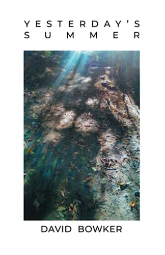 YESTERDAY'S SUMMER A Collection of Poems