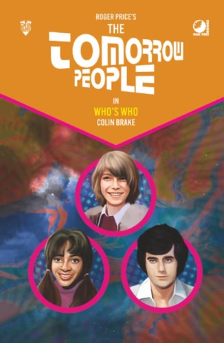 The Tomorrow People - Who's Who (The Tomorrow People - Series 2)