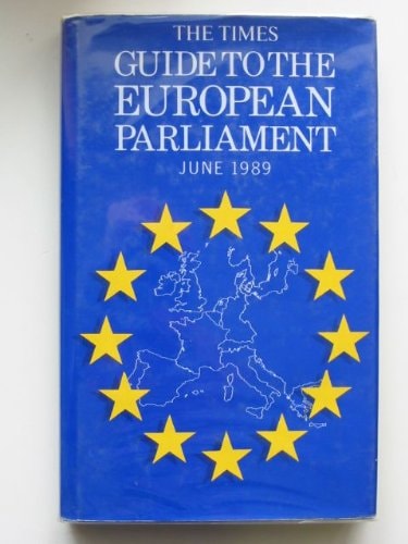"The Times" Guide to the European Parliament