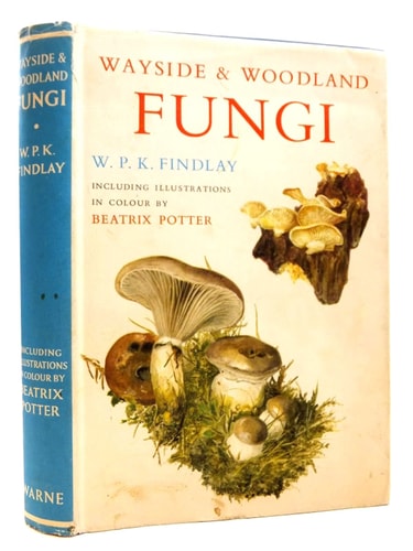 Wayside and Woodland Fungi ([The Wayside and woodland series])
