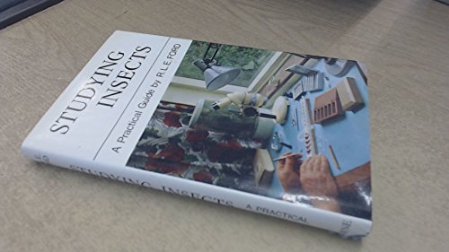 Studying Insects A Practical Guide