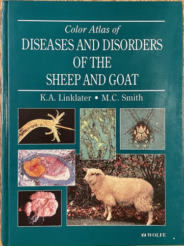A Color Atlas of Diseases and Disorders of Sheep and Goats