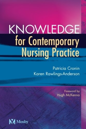 Knowledge for Contemporary Nursing Practice