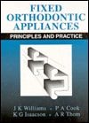 Fixed Orthodontic Appliances: Principles and Practice
