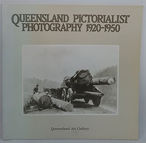 Queensland Pictorialist Photography, 1920-1950