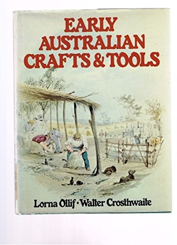 Early Australian Crafts & Tools