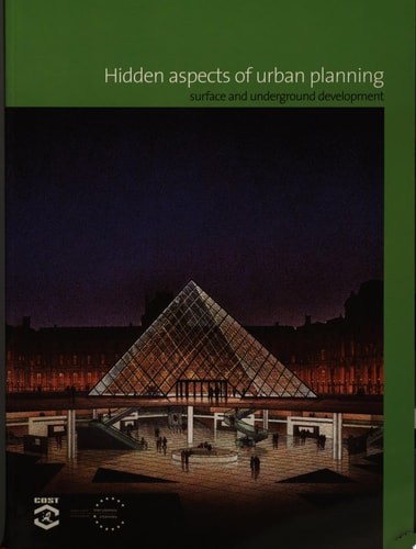 Hidden Aspects of Urban Planning Surface and Underground Development