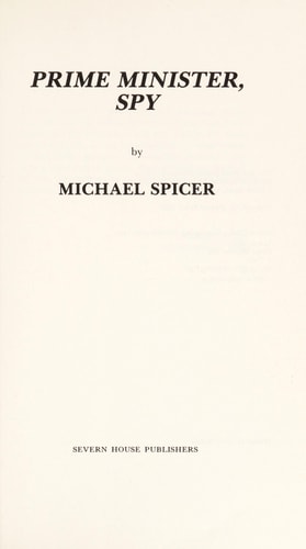 Prime Minister, Spy