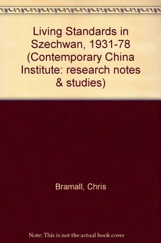 Living standards in Sichuan, 1931-1978 (Research notes and studies)