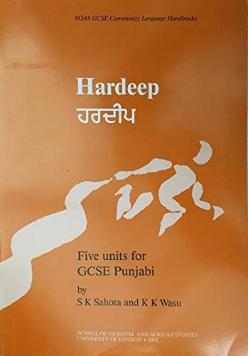 Hardeep: Five Units for GCSE Punjabi (SOAS GCSE Community Language Handbooks)