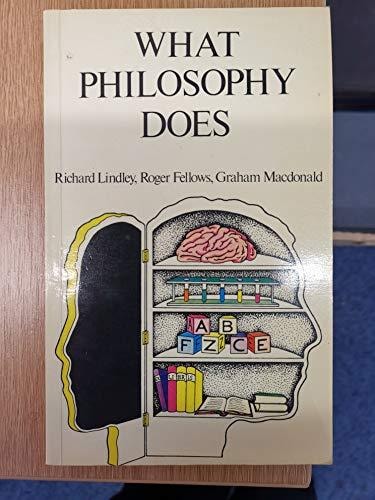 What Philosophy Does