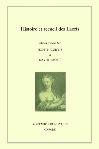 Histoire et Recueil des Lazzis (Oxford University Studies in the Enlightenment)