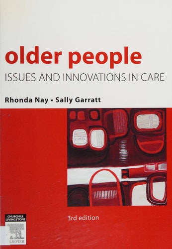 Older People Issues and Innovations in Care