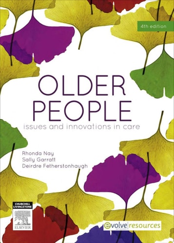 Older People Issues and Innovations in Care