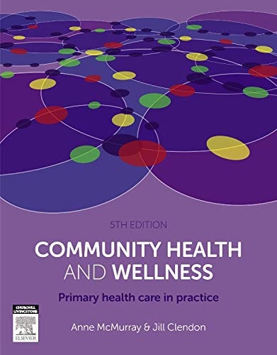 Community Health and Wellness Primary Health Care in Practice