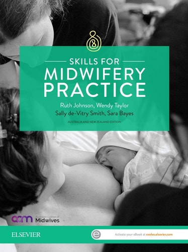 Skills for Midwifery Practice Australian & New Zealand Edition