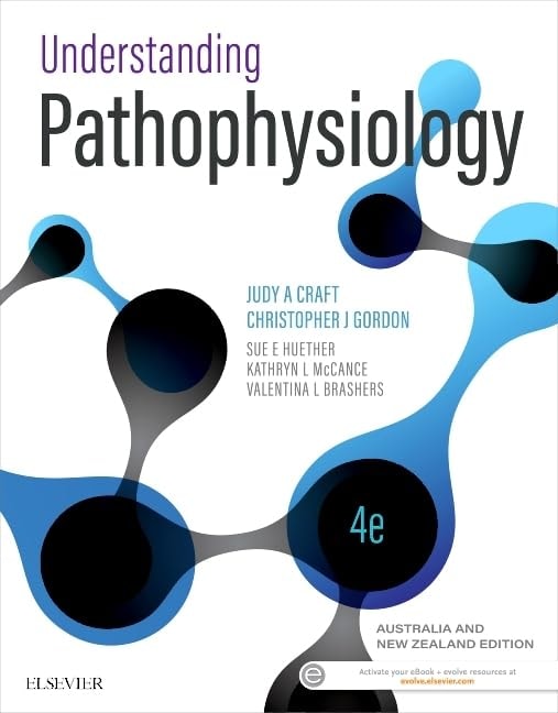 UNDERSTANDING PATHOPHYSIOLOGY ANZ 4E Includes Elsevier Adaptive Quizzing for