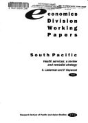 Health services: A review and remedial strategy (Economics division working papers)