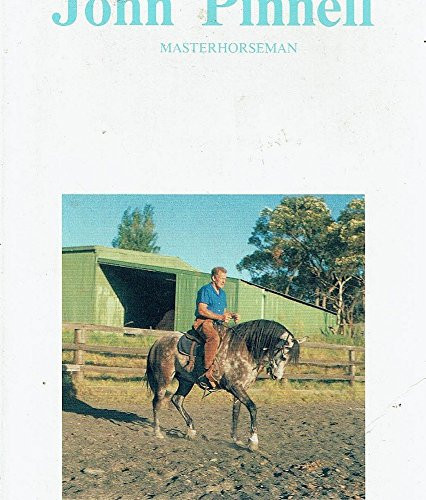 Horsebreaking and Training The Commonsense Approach