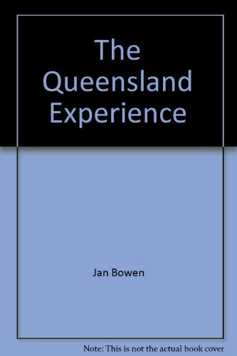 The Queensland Experience A Comprehensive Guide to Enjoying the Sunshine State