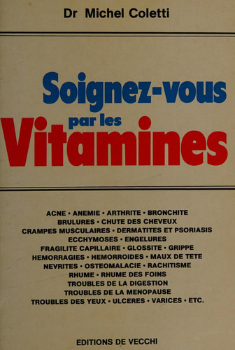 Soignez-vous par les vitamines