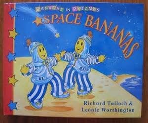 Bananas in Pyjamas - Space Bananas